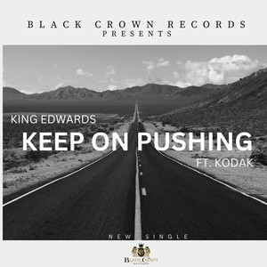 Keep on Pushing (feat. Kodak)