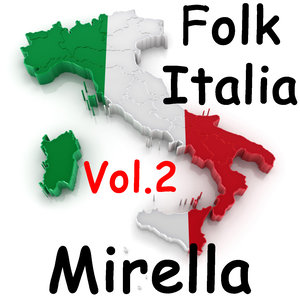 Folk Italia - Mirella Vol.2