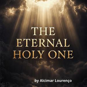 The Eternal Holy One