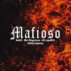 MAFIOSO (Explicit)