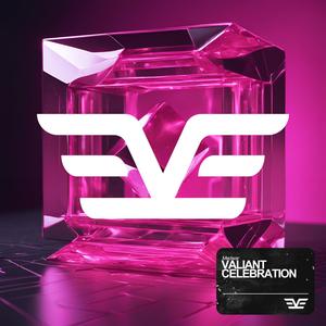 Valiant Celebration (Slowed and Reverbered)