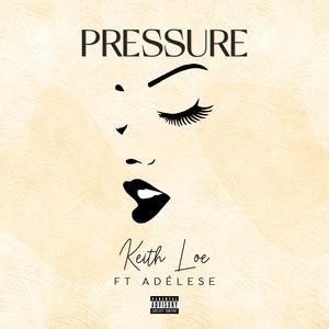 Pressure (feat. Adélese)