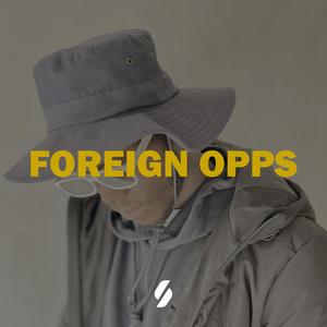 Foreign Opps (Explicit)