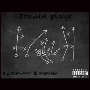 Drawin plays (feat. RnfxMo) [Explicit]