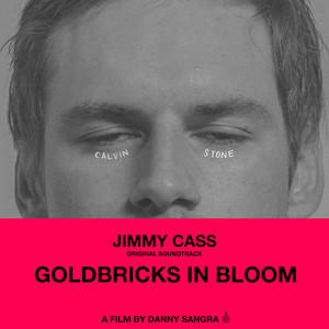 Goldbricks in Bloom (Original Motion Picture Soundtrack)