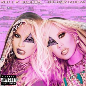 Dwie Cyganki (feat. Red Lip Hooker) [Explicit]