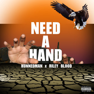 Need a Hand (Explicit)