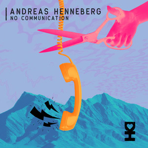 andreas henneberg - No Communication