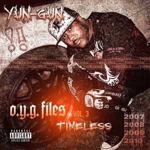 O.Y.G. Files, Vol. 3: Timeless (Explicit)