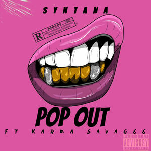 POP OUT (feat. KARMA SAVAGEE) [Explicit]