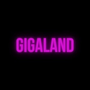 Gigaland