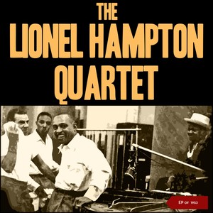 The Lionel Hampton Quartet (EP Of 1953)