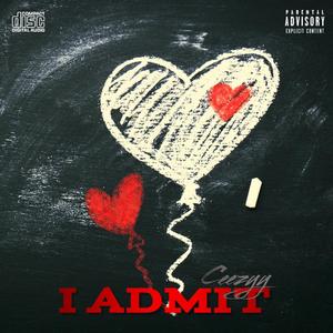 I Admit (Explicit)