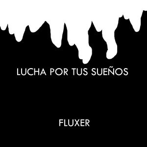 Lucha Por Tus sueños