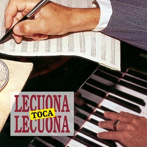 Lecuona Toca Lecuona, Vol. 1