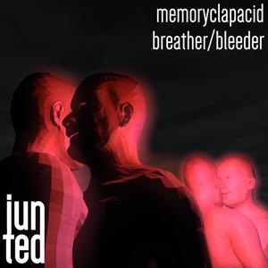 Breather / Bleeder (Explicit)