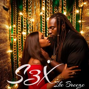 S3X (feat. Marc Skies) (Explicit)