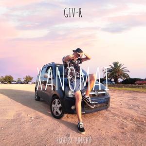 Xanomai (feat. Yunk K.V) (Explicit)