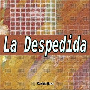 La Despedida