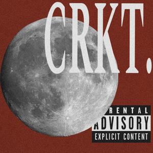 CRKT. (Explicit)