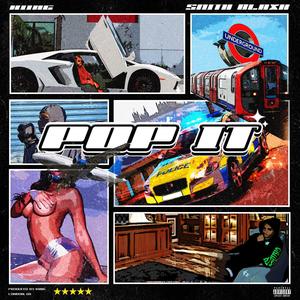 Pop It (feat. Smith Blaxk) [Explicit]