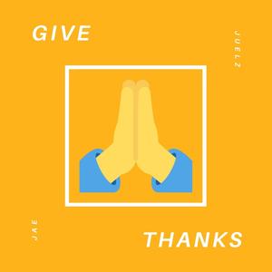 Give Thanks