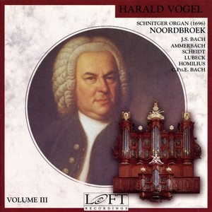 Bach, J.S.: Organ Music (The Bach Circle, Vol. 3) [Vogel]