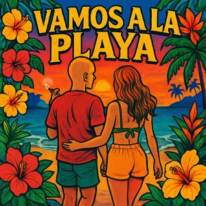 Vamos a la playa (feat. Esencia Mx) (Explicit)