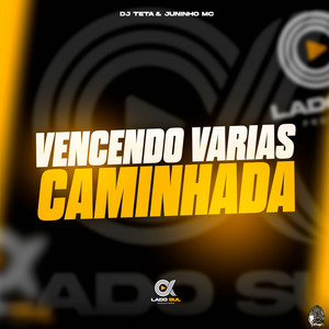 Vencendo Varias Caminhadas (Explicit)