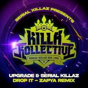 Drop It (Zapya Remix)