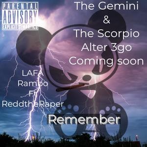 Remember (feat. ReddtheRapper) (Explicit)