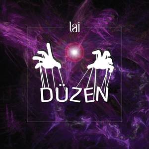 Lai - Düzen