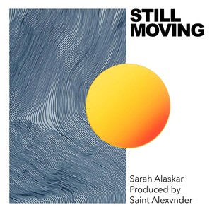 Still Moving (feat. Saint Alexvnder)