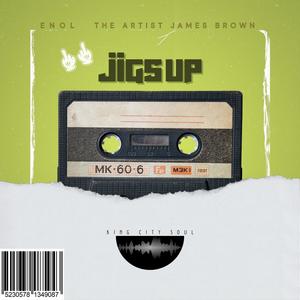 2 JIGS UP (feat. ENOL) [Explicit]