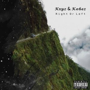 Right Or Left (Explicit)