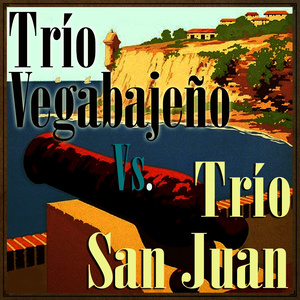 Trío Vegabajeño vs. Trío San Juan