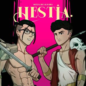 Hestia (feat. Mezz OR & Rabba)