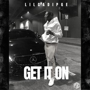 Get It On (Explicit)