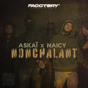 NONCHALANT (Explicit)