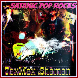 Satanic Pop Rocks(feat. CD-R) (Explicit)