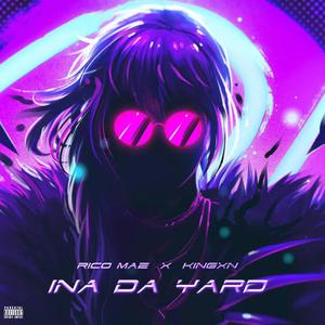 Inna da Yard (feat. Kingxn) [Remix] [Explicit]