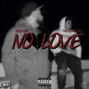 No Love (feat. KidSkitzo) [Explicit]