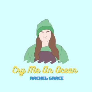 Cry Me An Ocean