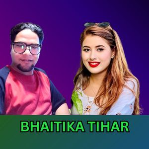 BHAITIKA TIHAR