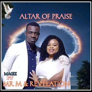 ALTAR OF PRAISE (Live)