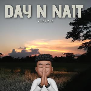 DAY N NAIT
