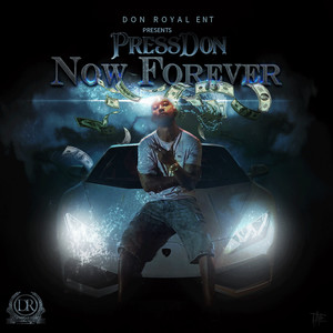 Now Forever (Explicit)