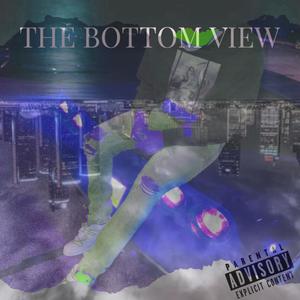 The Bottom View (Explicit)