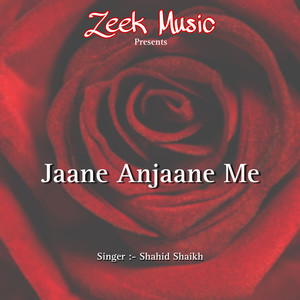 Jaane Anjaane Me