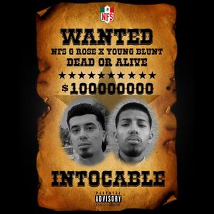 Intocable(feat. NFS Young Blunt) (Explicit)